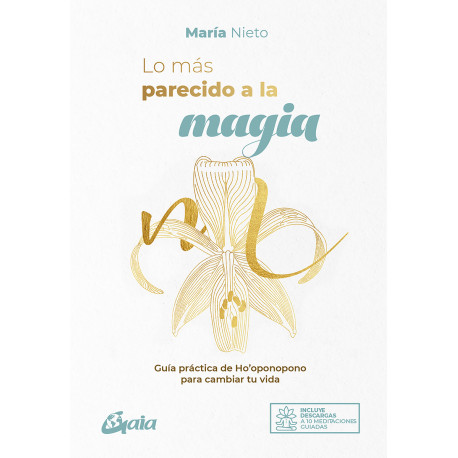 LO MÁS PARECIDO A LA MAGIA