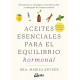 ACEITES ESENCIALES PARA EL EQUILIBRIO HORMONAL