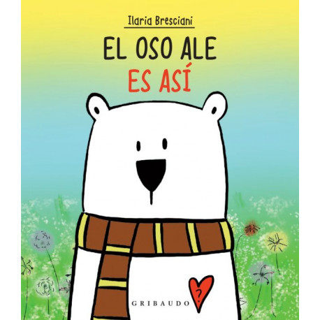 EL OSO ALE ES ASÍ