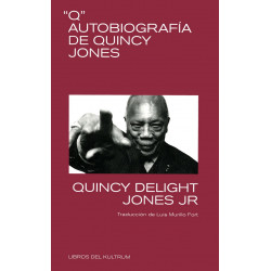 Q AUTOBIOGRAFÍA DE QUINCY JONES