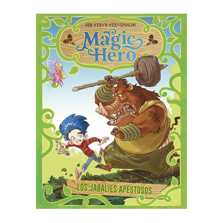 Magic Hero 2. Los jabalíes apestosos