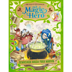 Magic Hero 3. Demasiada magia para Marvin