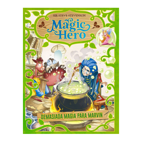 Magic Hero 3. Demasiada magia para Marvin