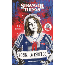 ROBIN, LA REBELDE - STRANGER THINGS