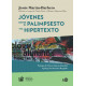 JÓVENES ENTRE EL PALIMPSESTO Y EL HIPERTEXTO