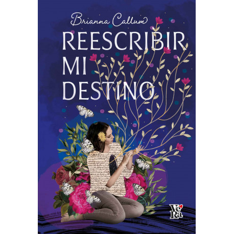 REESCRIBIR MI DESTINO