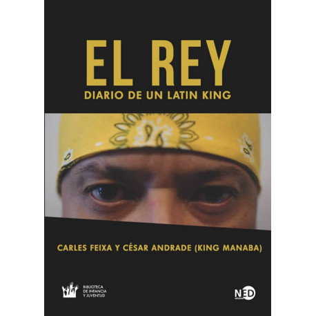 EL REY – DIARIO DE UN LATIN KING