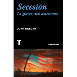 SECESIÓN – LA GUERRA CIVIL AMERICANA