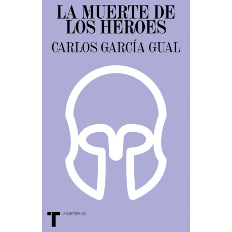 LA MUERTE DE LOS HÉROES