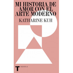 MI HISTORIA DE AMOR CON EL ARTE MODERNO