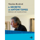 EL SECRETO DE ANTONI TÁPIES