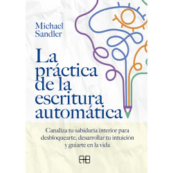 LA PRÁCTICA DE LA ESCRITURA AUTOMÁTICA