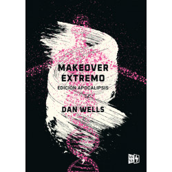 MAKEOVER EXTREMO – EDICIÓN APOCALIPSIS