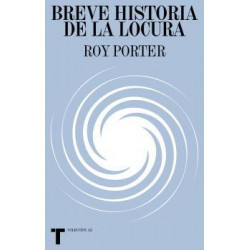 BREVE HISTORIA DE LA LOCURA