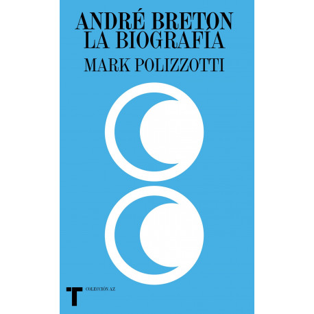 ANDRÉ BRETON LA BIOGRAFÍA