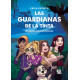 LAS GUARDIANAS DE LA TINTA