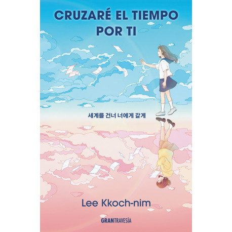 CRUZARE EL TIEMPO POR TI