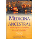 MEDICINA ANCESTRAL