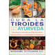 CURA LA TIROIDES CON AYURVEDA