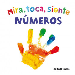 MIRA, TOCA, SIENTE. NUMEROS