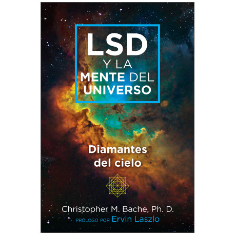 LSD Y LA MENTE DEL UNIVERSO