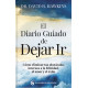 EL DIARIO GUIADO DE DEJAR IR