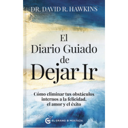 EL DIARIO GUIADO DE DEJAR IR