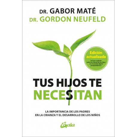 TUS HIJOS TE NECESITAN