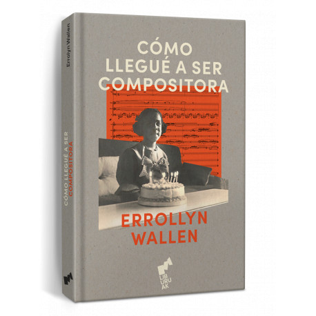 CÓMO LLEGUÉ A SER COMPOSITORA