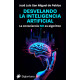 DESVELANDO LA INTELIGENCIA ARTIFICIAL