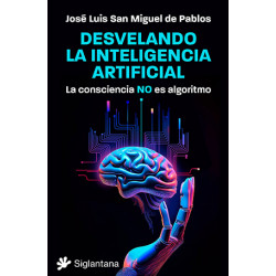 DESVELANDO LA INTELIGENCIA ARTIFICIAL