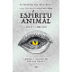 LA NATURALEZA MISTERIOSA. ESPÍRITU ANIMAL