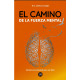 EL CAMINO DE LA FUERZA MENTAL