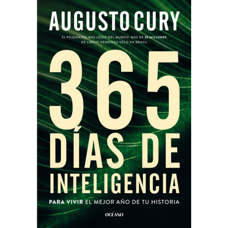 365 DÍAS DE INTELIGENCIA PARA VIVIR EL MEJOR AÑO