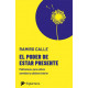 EL PODER DE ESTAR PRESENTE