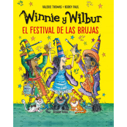 WINNIE Y WILBUR. EL FESTIVAL DE LAS BRUJAS. (NUEVA EDICIÓN)