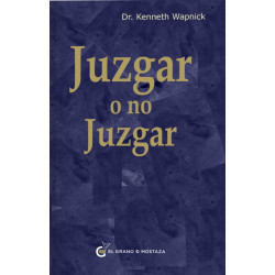 JUZGAR O NO JUZGAR