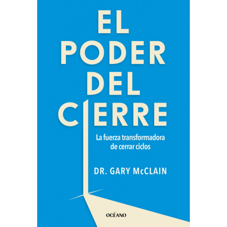 EL PODER DEL CIERRE