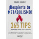 ¡DESPIERTA TU METABOLISMO! 365 TIPS PARA RESTAURAR