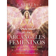 ORACULO DE LOS ARCANGELES FEMENINOS