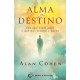 ALMA Y DESTINO
