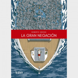LA GRAN NEGACION