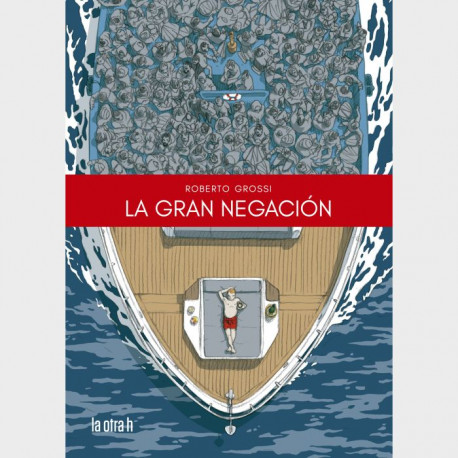 LA GRAN NEGACION