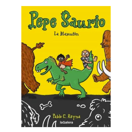PEPE SAURIO 2. LA MAMUTON
