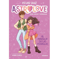 ASTROLOVE 2. EL MENSAJE DE LAS
