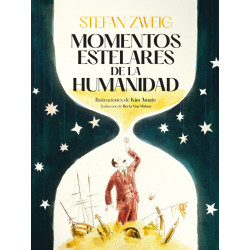 MOMENTOS ESTELARES DE LA HUMANIDAD