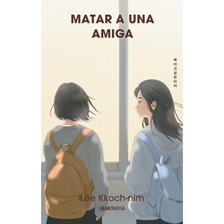 MATAR A UNA AMIGA.-ESP.-TR