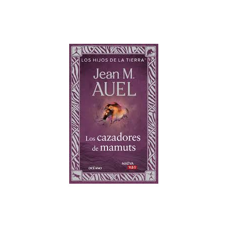 LOS CAZADORES DE MAMUTS (N.E.)