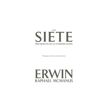 LAS SIETE FRECUENCIAS DE LA COMUNICACIÓN