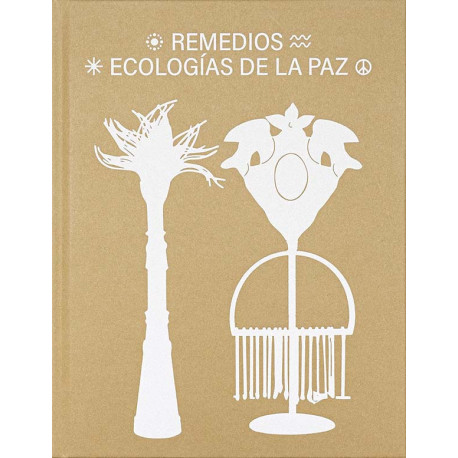 REMEDIOS. ECOLOGIAS DE LA PAZ
